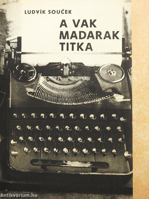 A vak madarak titka