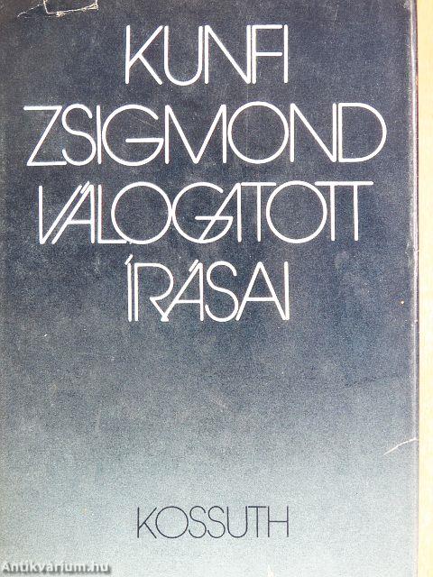 Kunfi Zsigmond válogatott írásai
