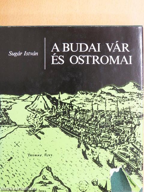 A budai vár és ostromai