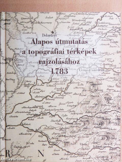 Alapos útmutatás a topográfiai térképek rajzolásához 1783