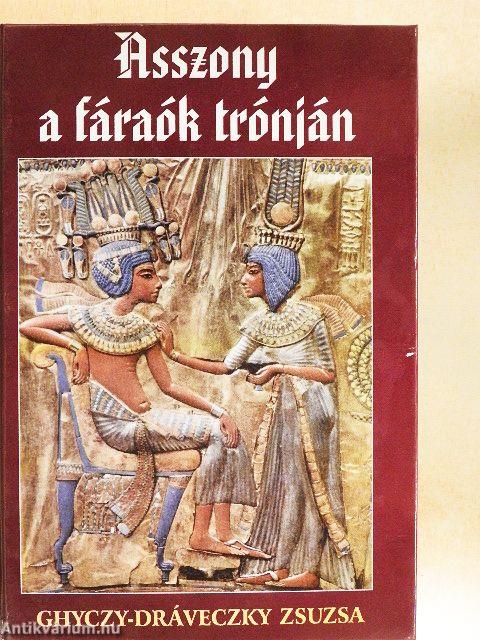 Asszony a fáraók trónján