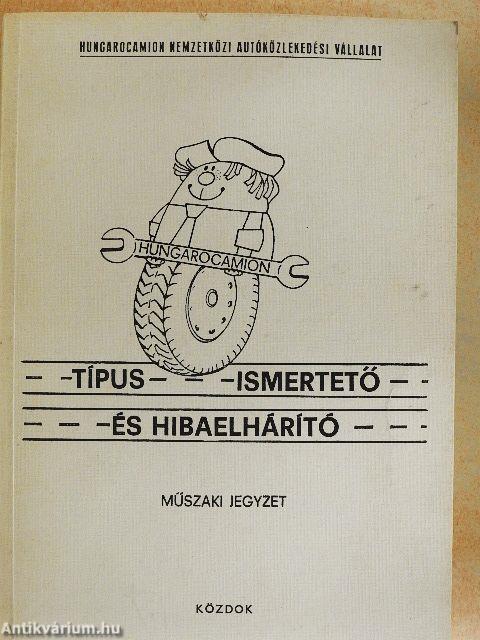 Típusismertető és hibaelhárító