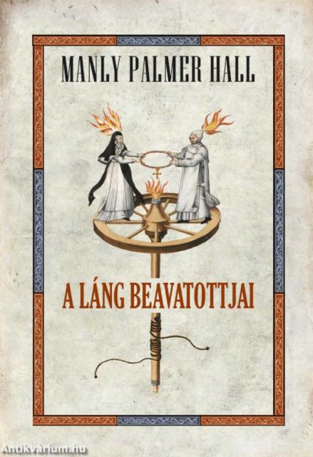 A LÁNG BEAVATOTTJAI