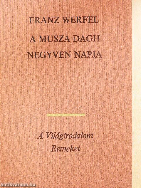 A Musza Dagh negyven napja I-II.