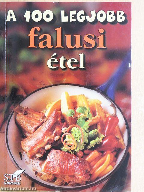 A 100 legjobb falusi étel