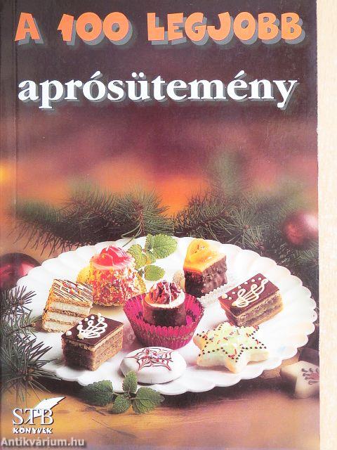 A 100 legjobb aprósütemény