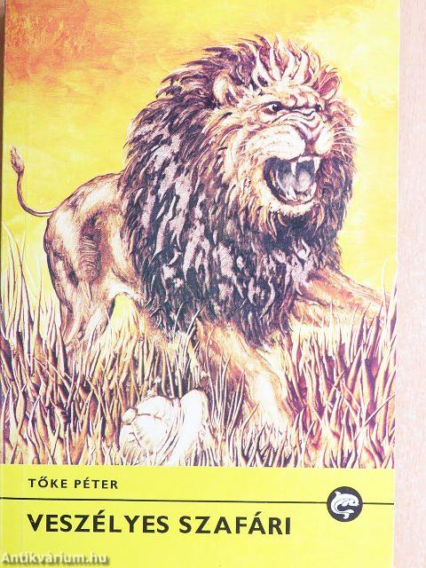Veszélyes szafári