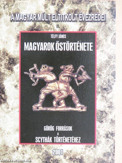 Magyarok őstörténete