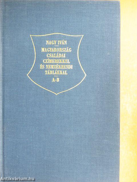 Magyarország családai czimerekkel és nemzékrendi táblákkal I-IV. (töredék)