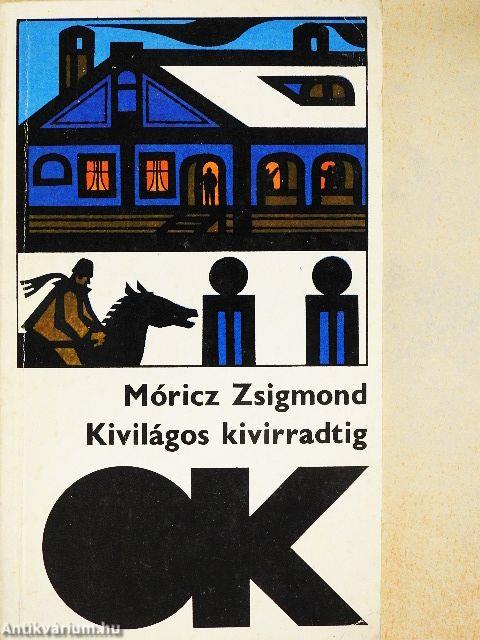 Kivilágos kivirradtig