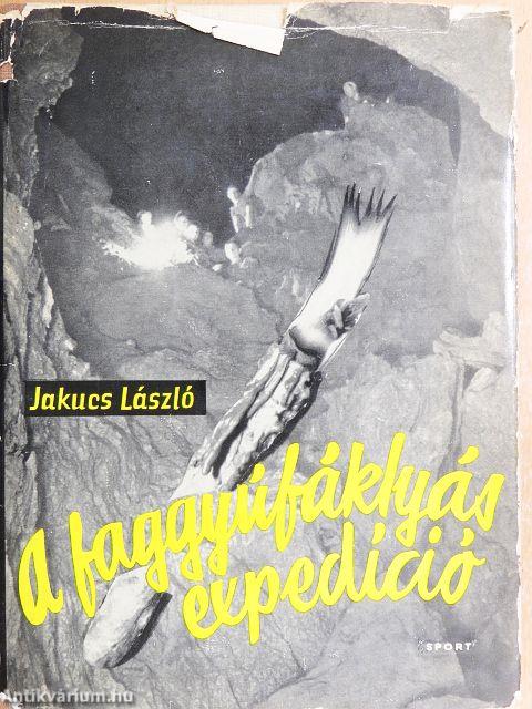 A faggyúfáklyás expedíció