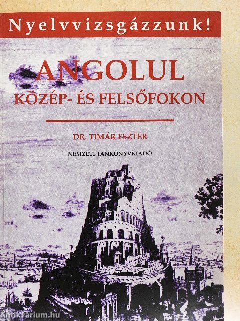 Angolul közép- és felsőfokon