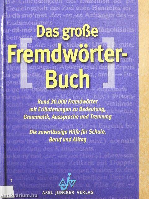 Das große Fremdwörterbuch