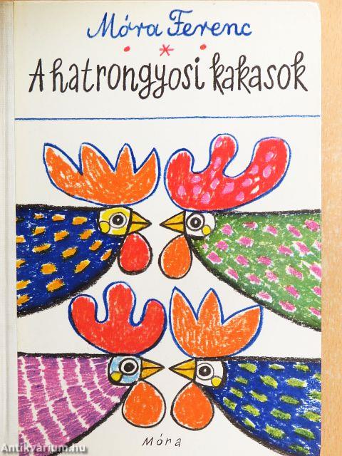 A hatrongyosi kakasok