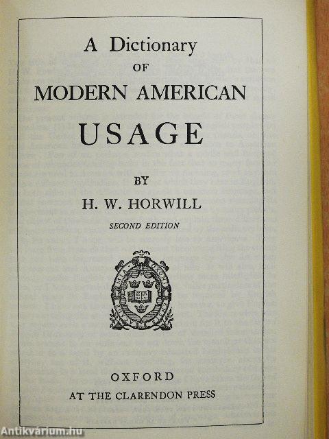 A Dictionary of Modern American Usage