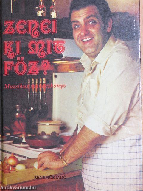 Zenei ki mit főz?