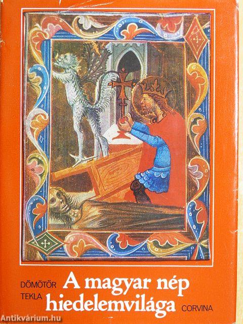 A magyar nép hiedelemvilága
