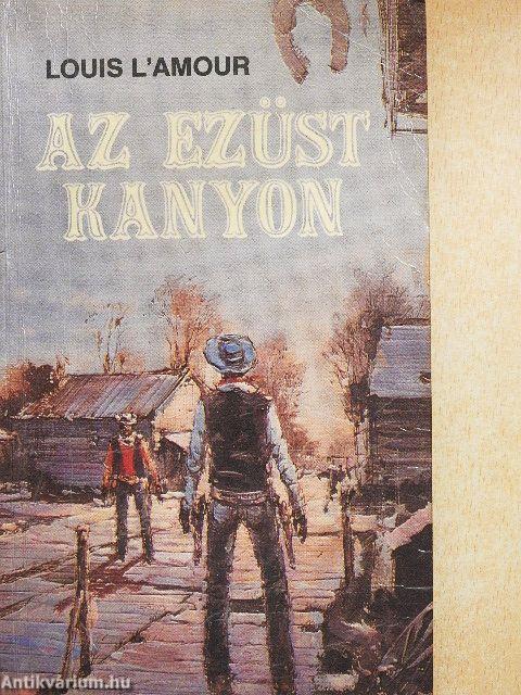 Az ezüst kanyon