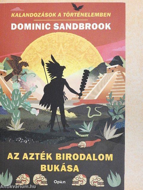 Az Azték Birodalom bukása