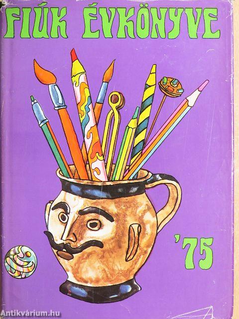 Fiúk Évkönyve 1975