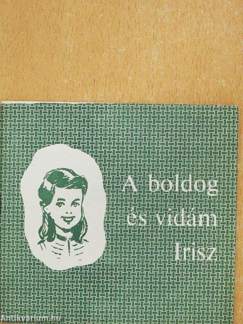 A boldog és vidám Irisz