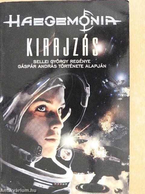 Haegemonia: Kirajzás