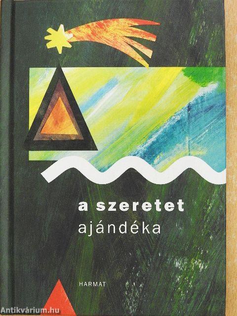 A szeretet ajándéka