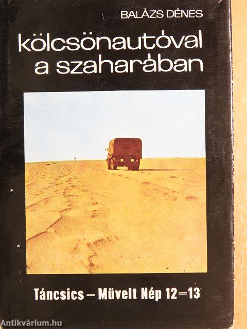 Kölcsönautóval a Szaharában