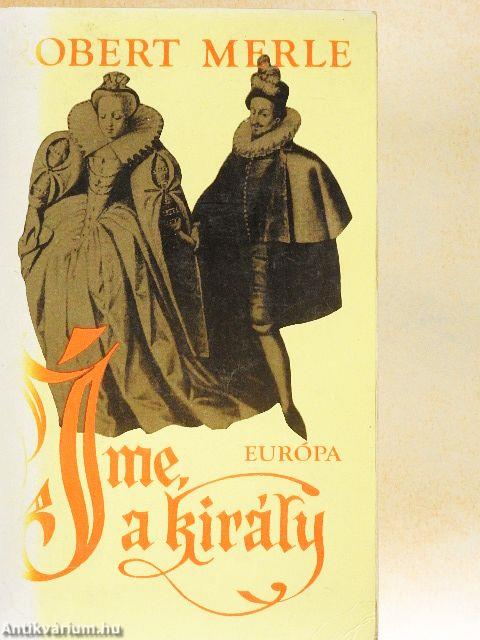 Íme, a király!
