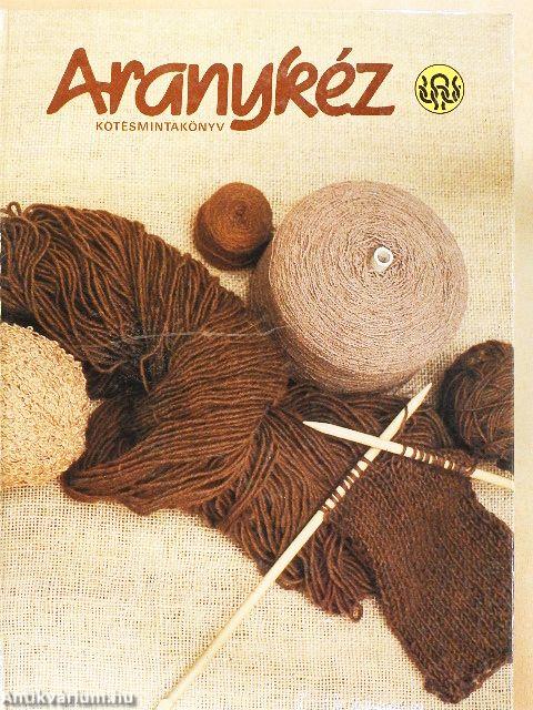 Aranykéz kötésmintakönyv