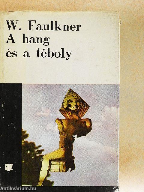 A hang és a téboly/Míg fekszem kiterítve