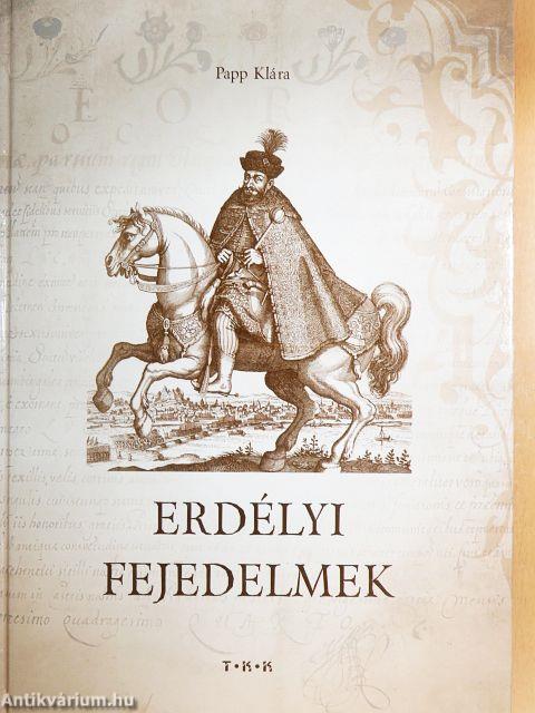 Erdélyi fejedelmek