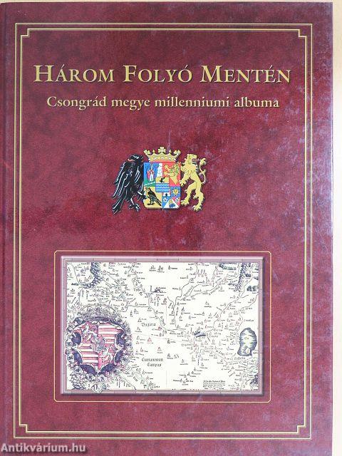 Három folyó mentén