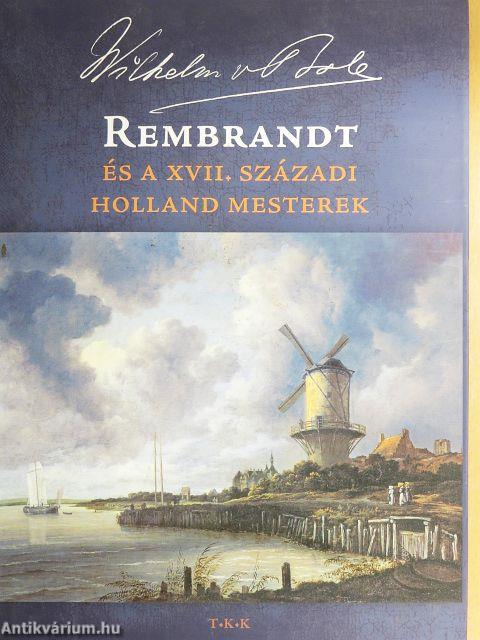 Rembrandt és a XVII. századi holland mesterek