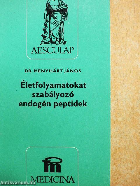 Életfolyamatokat szabályozó endogén peptidek