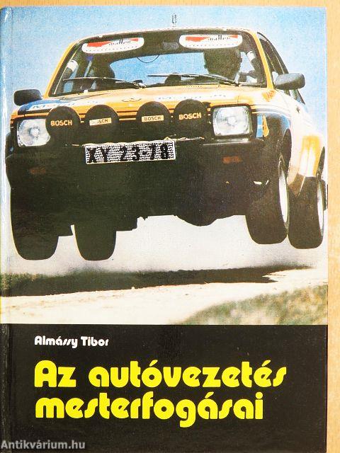 Az autóvezetés mesterfogásai