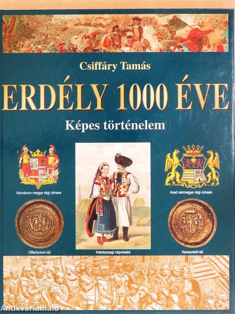 Erdély 1000 éve