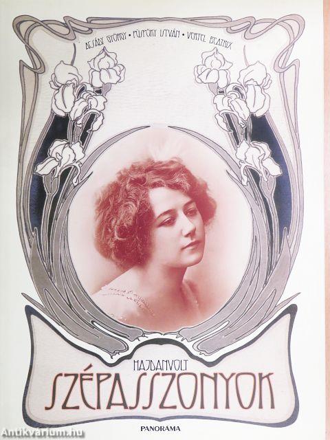 Hajdanvolt szépasszonyok