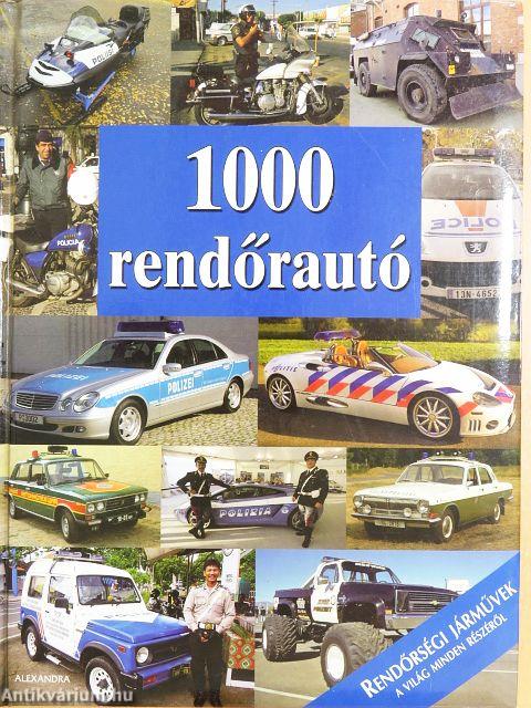 1000 rendőrautó