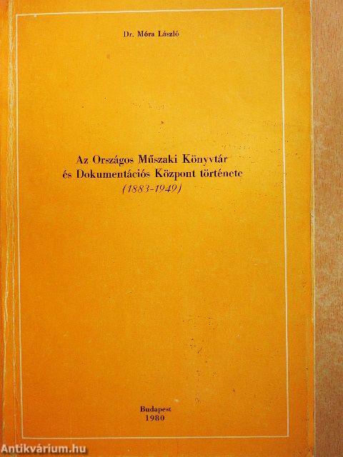 Az Országos Műszaki Könyvtár és Dokumentációs Központ története (1883-1949)