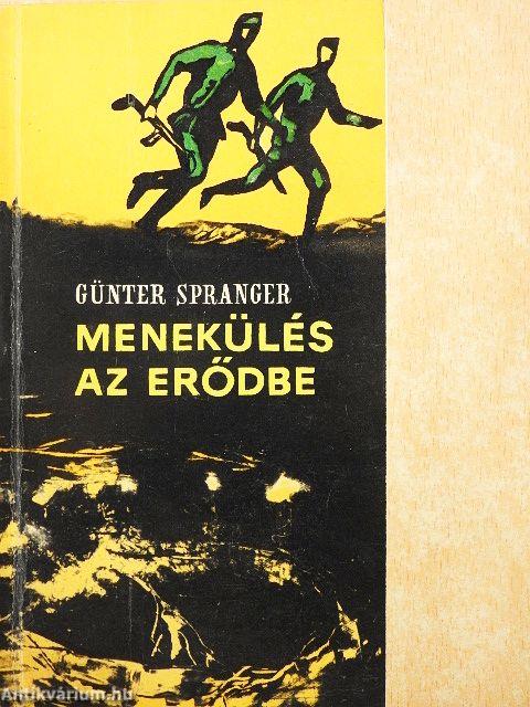 Menekülés az erődbe