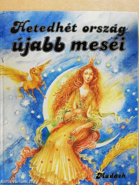 Hetedhét ország újabb meséi