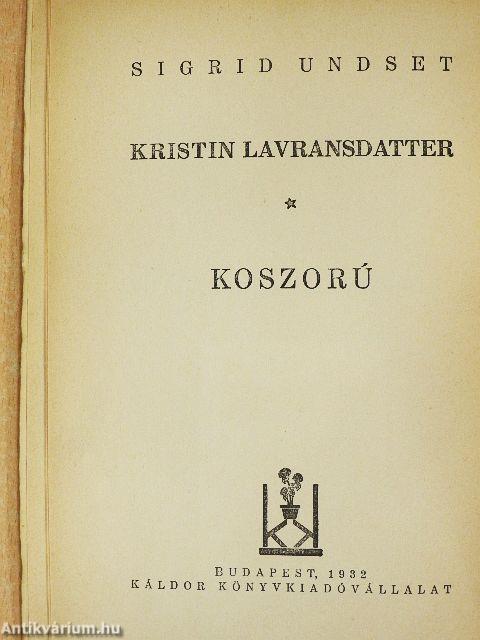 Kristin Lavransdatter I.