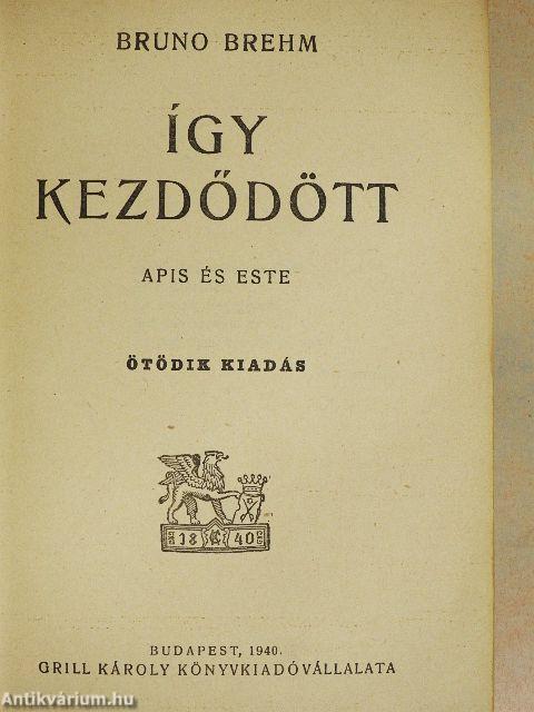 Így kezdődött