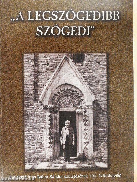 "A legszögedibb Szögedi"