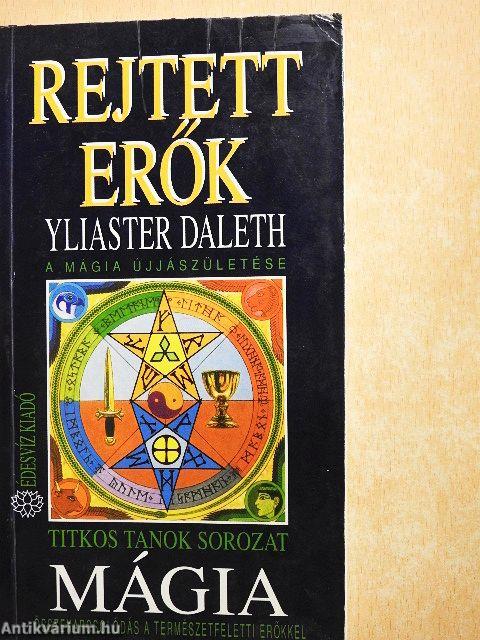 Mágia - Rejtett erők