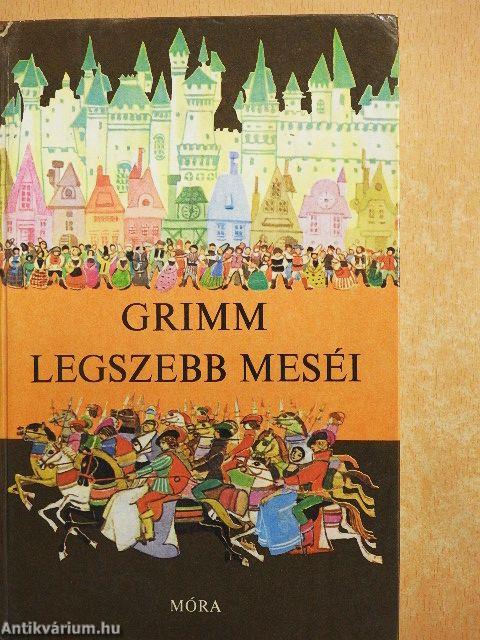 Grimm legszebb meséi