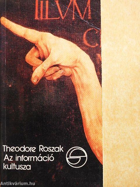 Az információ kultusza