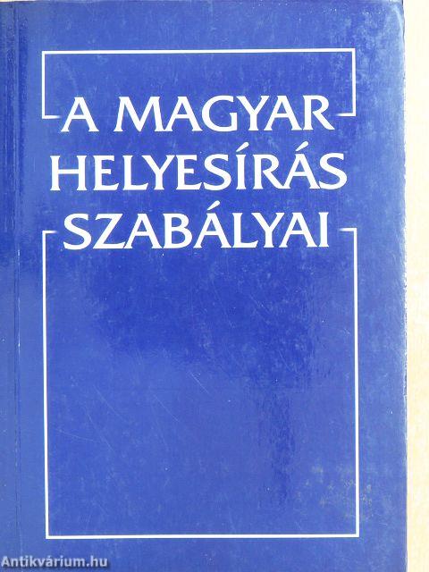 A magyar helyesírás szabályai