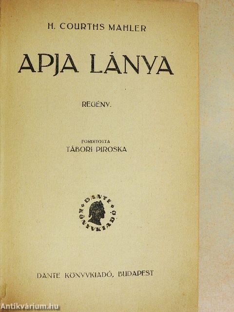 Apja lánya/Ő tudja miért